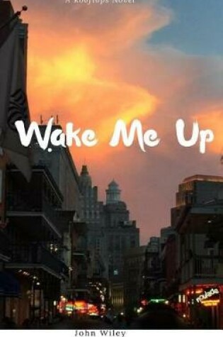 Cover of Wake Me Up