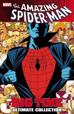 Book cover for Spider-man: Big Time Ultimate Collection