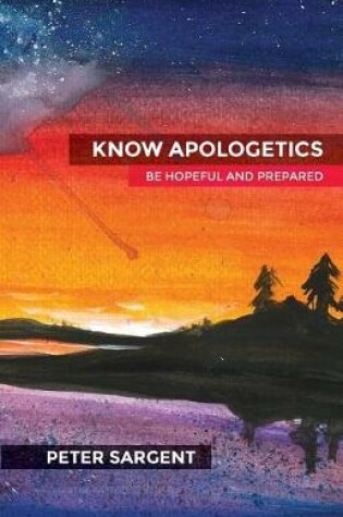 Cover of Know Apologetics