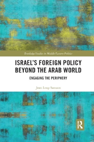 Cover of Israel’s Foreign Policy Beyond the Arab World