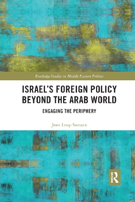 Book cover for Israel’s Foreign Policy Beyond the Arab World