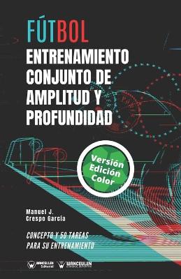 Book cover for Futbol. Entrenamiento conjunto de amplitud y profundidad