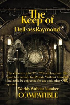 Book cover for The Keep of Dell-ass Raymond