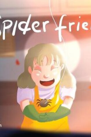 Cover of Spider Friend