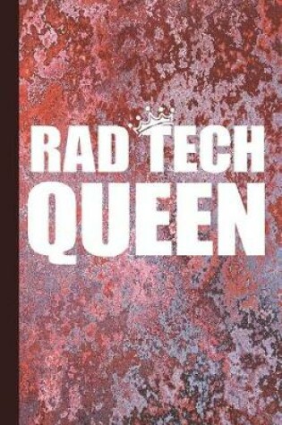 Cover of Rad Tech Queen