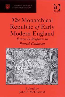 Book cover for The Monarchical Republic of Early Modern England