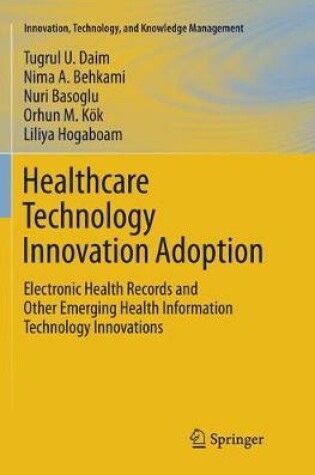 Cover of Healthcare Technology Innovation Adoption