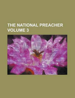 Book cover for The National Preacher Volume 3