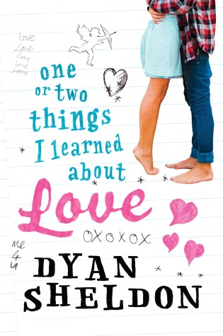 Cover of One or Two Things I Learned About Love
