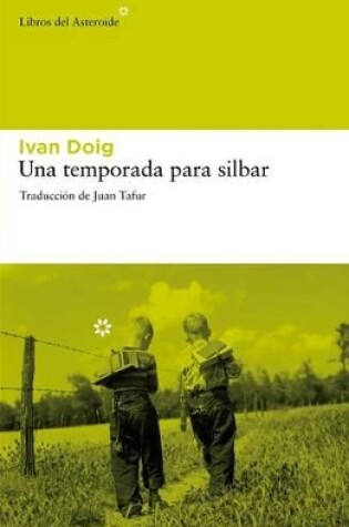 Cover of Una Temporada Para Silbar