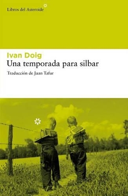 Book cover for Una Temporada Para Silbar