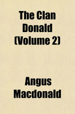Cover of The Clan Donald (Volume 2)