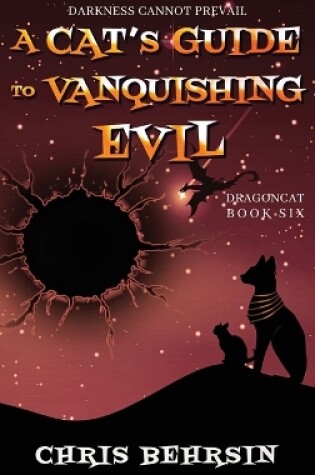 Cover of A Cat's Guide to Vanquishing Evil