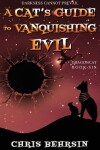 Book cover for A Cat's Guide to Vanquishing Evil