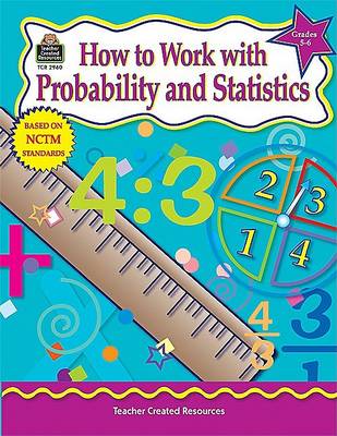 Book cover for How to Work with Probability and Statistics, Grades 5-6