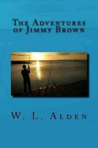 Cover of The Adventures of Jimmy Brown