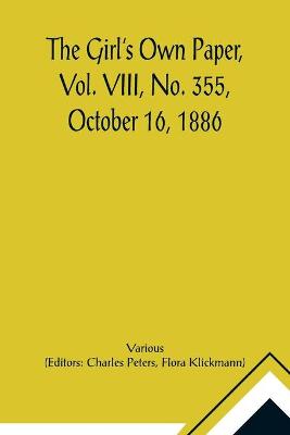 Book cover for The Girl's Own Paper, Vol. VIII, No. 355, October 16, 1886