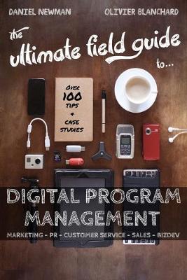 Book cover for The Ultimate Field Guide to Digital Program Management
