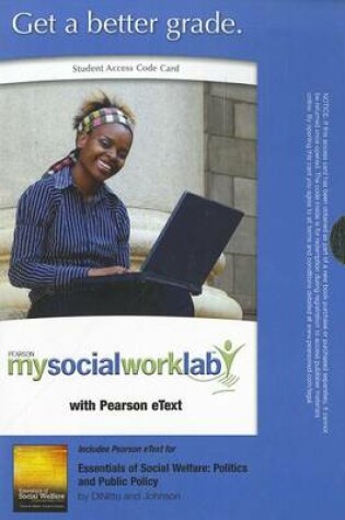 Cover of MySocialWorkLab with Pearson eText -- Standalone Access Card -- for Essentials of Social Welfare