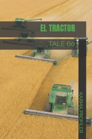 Cover of El Tractor