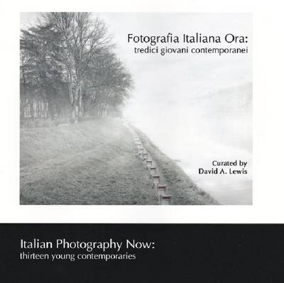 Book cover for Fotografia Italiana Ora / Italian Photography Now