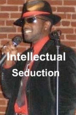 Cover of Intellectual Seduction