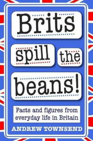 Cover of Brits Spill The Beans!