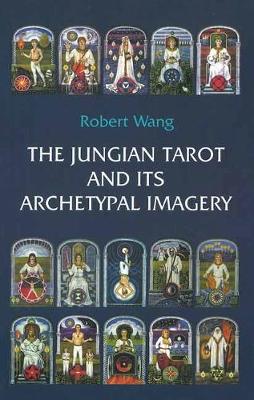 Book cover for The Jungian Tarot and its Archetypal Imagery