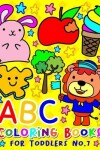 Book cover for ABC Coloring Books for Toddlers No.7