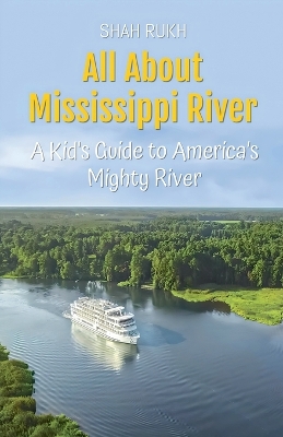 Book cover for All About Mississippi River