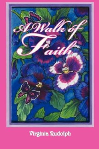 Cover of A Walk of Faith