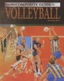 Book cover for The Composite Guide to Volleyball