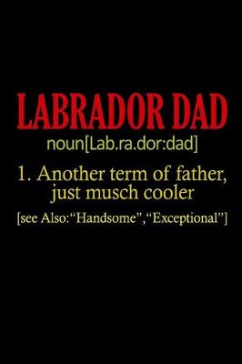 Book cover for Labrador Dad Definition