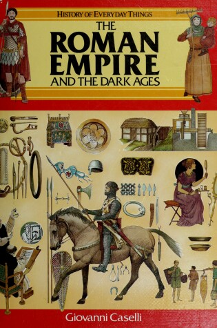 Cover of The Roman Empire and the Dark Ages