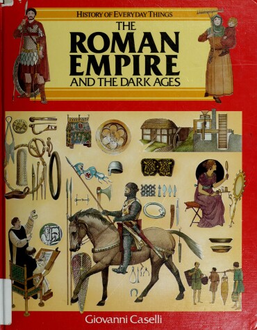 Cover of The Roman Empire and the Dark Ages