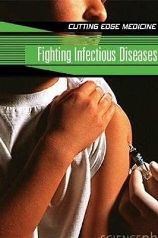 Cover of Fighting Infectious Diseases