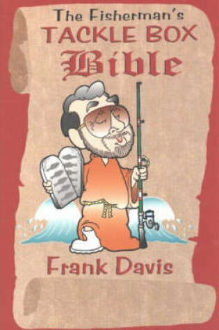 Cover of Fisherman's Tackle Box Bible