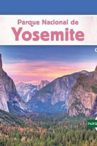 Cover of Parque Nacional de Yosemite (Yosemite National Park)