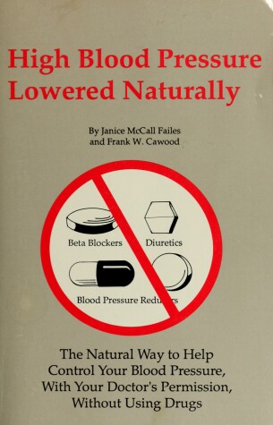 Book cover for High Blood Pressure Lowered Naturally