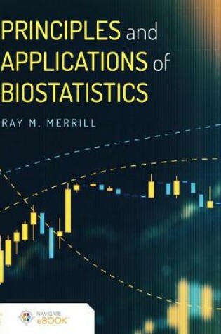 Cover of Principles and Applications of Biostatistics