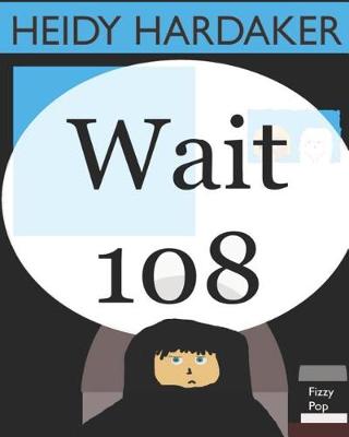 Book cover for Wait 108