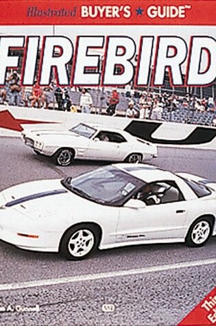 Cover of Firebird Illustrated Buyer's Guide