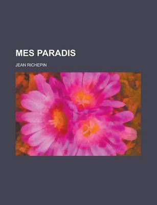 Book cover for Mes Paradis