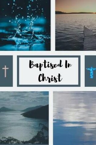 Cover of Baptised In Christ