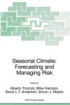 Book cover for Seasonal Climate: Forecasting and Managing Risk