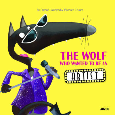 Cover of The Wolf Who Wanted to Be an Artist