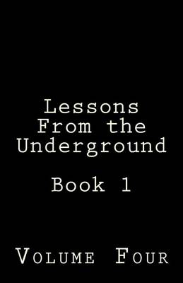 Book cover for Lessons from the Underground Book 1