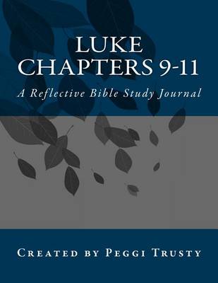 Book cover for Luke, Chapters 9-11