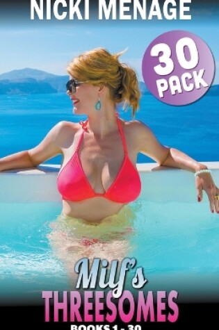 Cover of Milf's Threesomes 30-Pack