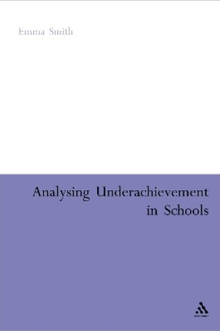 Cover of Analysing Underachievement in Schools